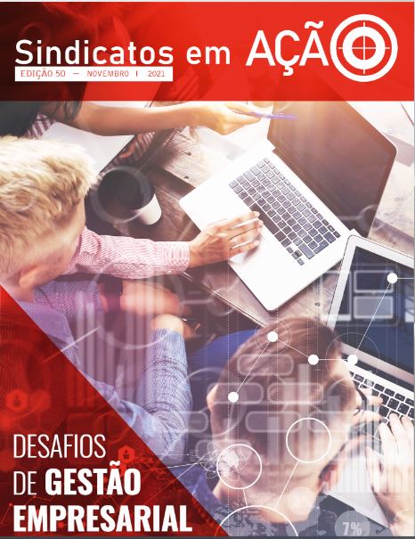 Revista Sindicatos em Ação - Edição 50 - Desafios de Gestão Empresarial