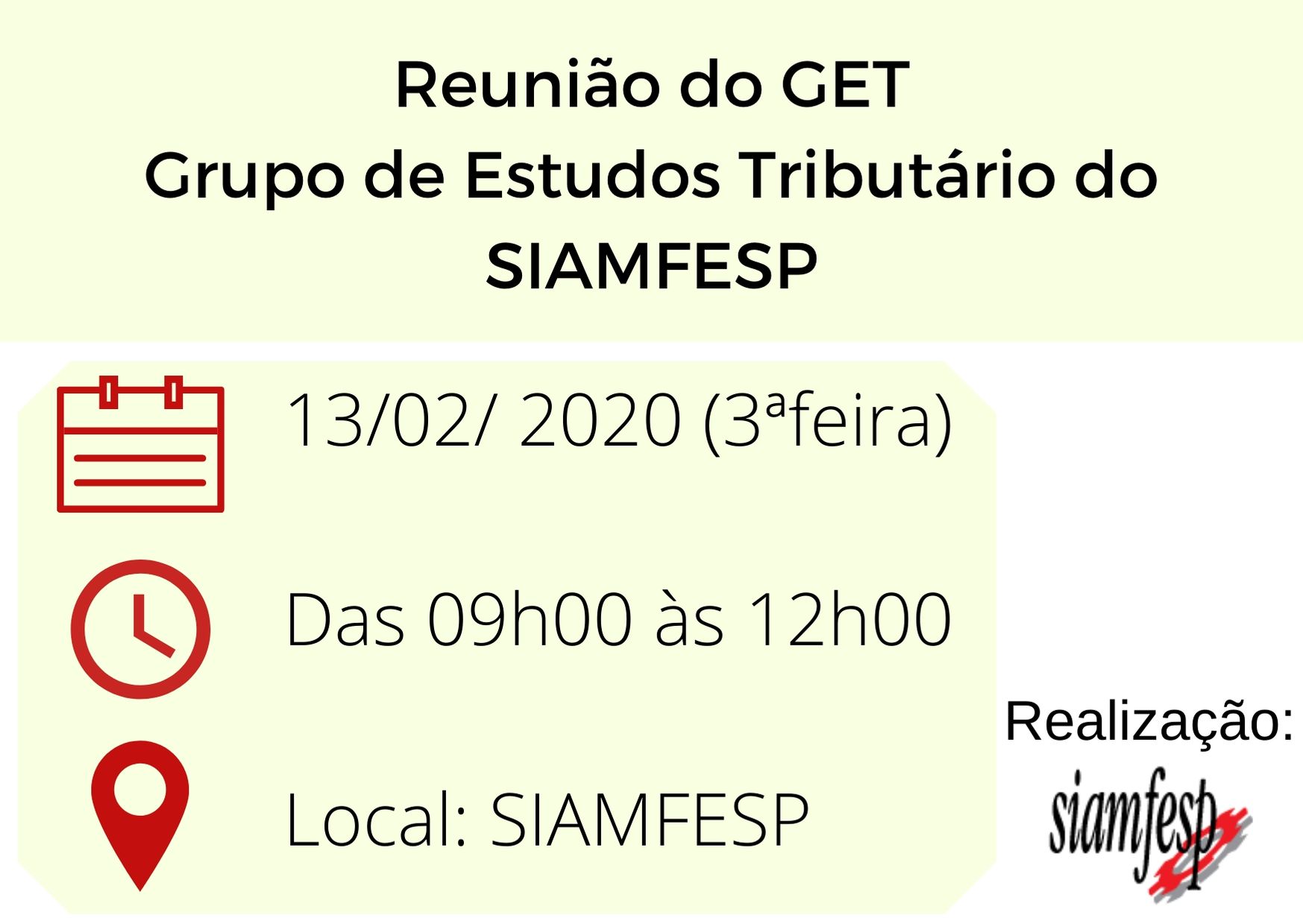 Reunião GET - Grupo de Estudos Tributários 