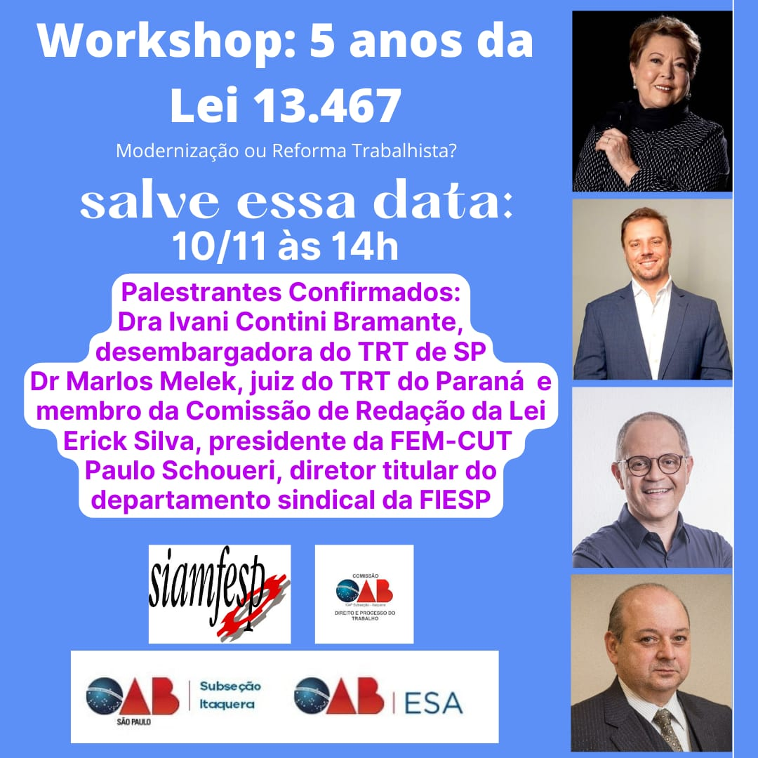 Workshop: 5 anos da Lei 13.467 - Modernização ou Reforma Trabalhista